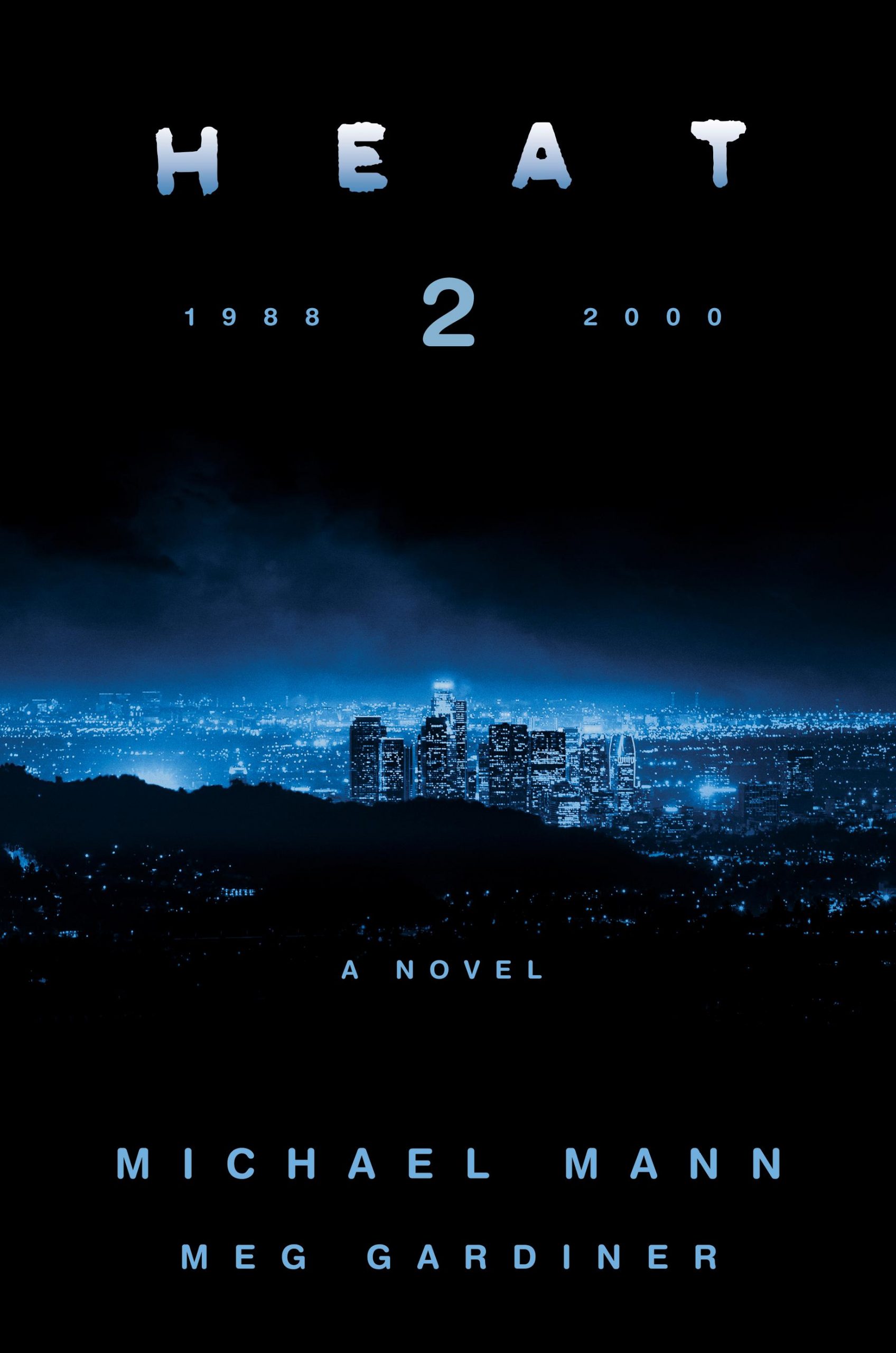 The new book from Michael Mann on his prequel/sequel, “Heat 2” is out!